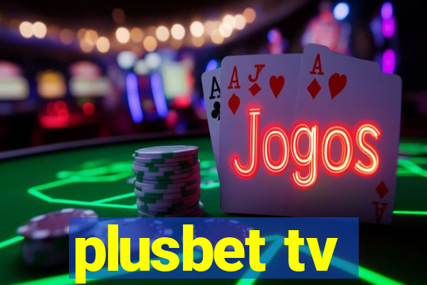 plusbet tv